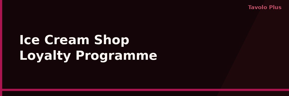 How to Set Up a Loyalty Programme for Your Ice Cream Shop or Gelateria