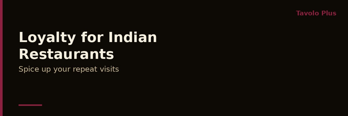 How to Run a Loyalty Programme for Your Indian Restaurant