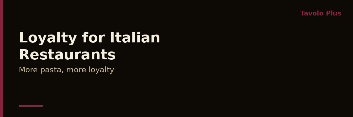 How to Run a Loyalty Programme for Your Italian Restaurant